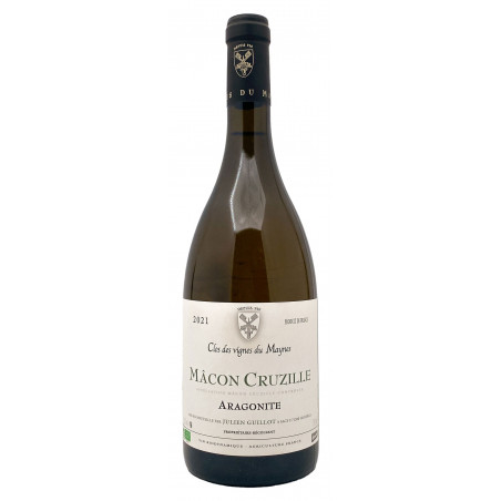 Clos des Vignes du Maynes - Aragonite - AOC Mâcon Cruzille 2021
